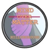 Mind Over Matter of Hillsborough