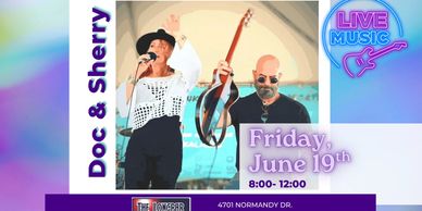 Doc &amp; Sherry live music performance on June 19th.