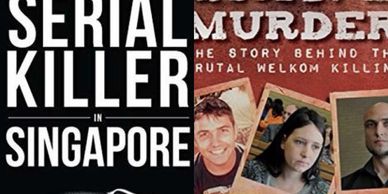 British Serial Killer in Singapore by Ooi Boon Tan and Grave Murder by Jana Van Der Merwe