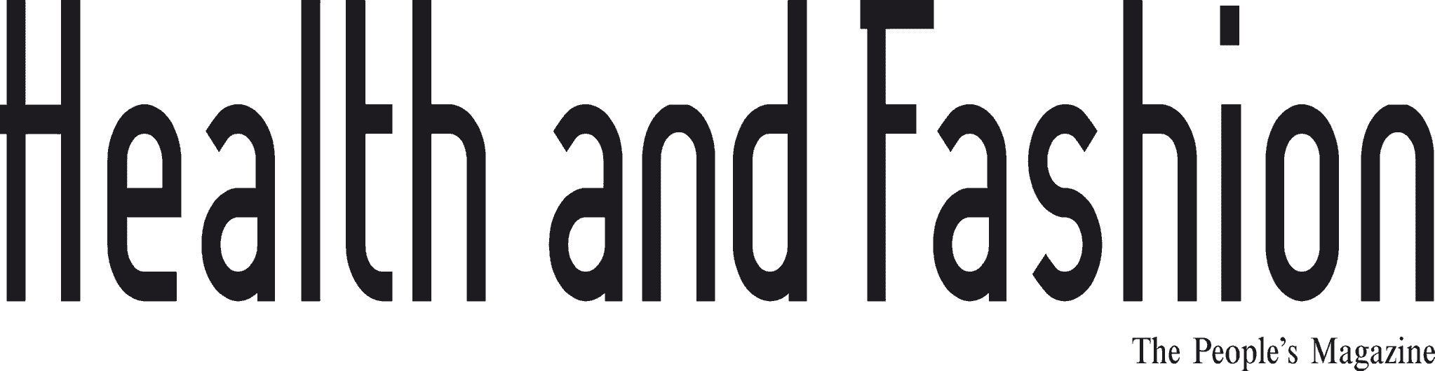 ABOUT US Health and Fashion The People's Magazine, India's Premium