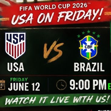 FIFA World Cup 2026 match: USA vs Brazil on June 12 at 9 PM.