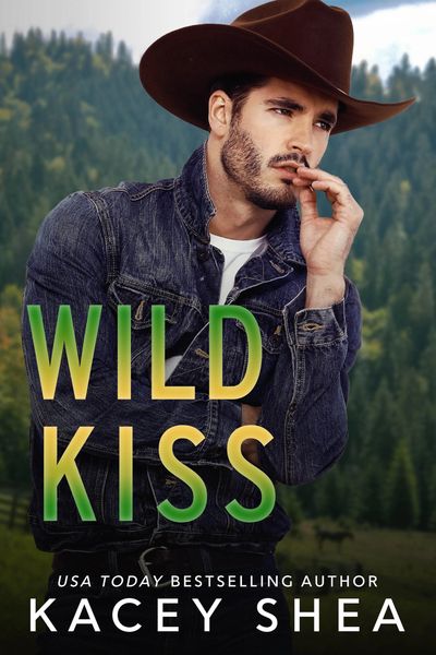 Cover of Wild Kiss by Kacey Shea