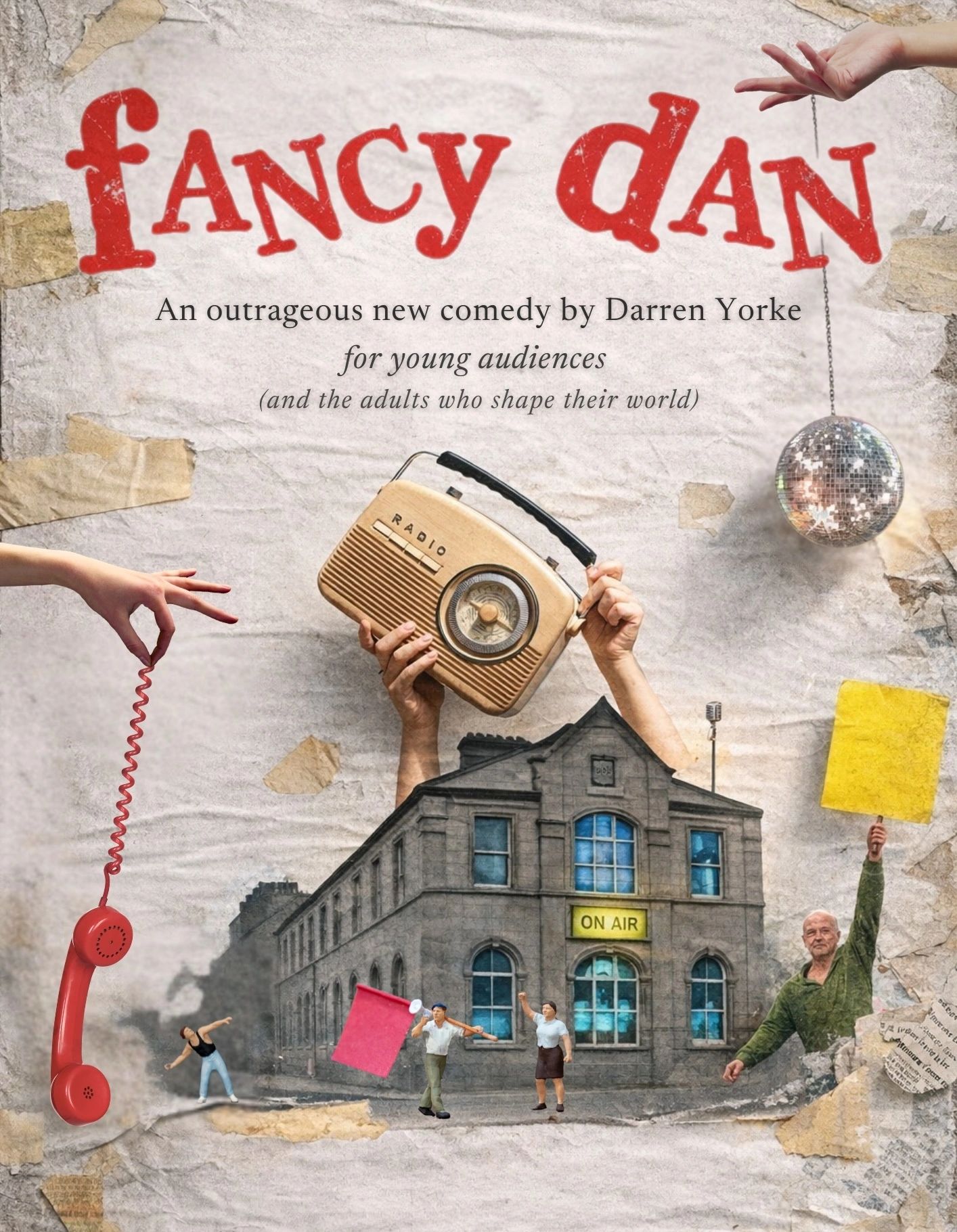 Poster for the comedy play 'Fancy Dan' by Darren Yorke with whimsical imagery and vintage elements.