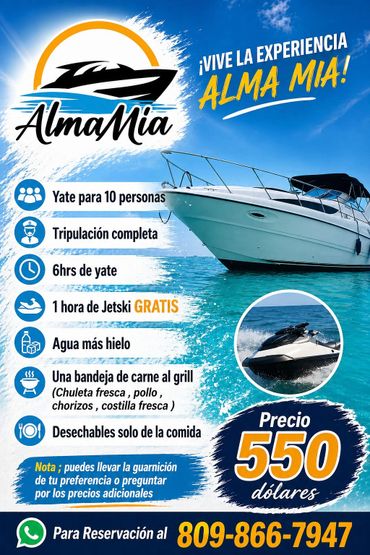 Yate Alma Mia ofrece experiencia para 10 personas con tripulación, jetski y comida por 550 dólares.