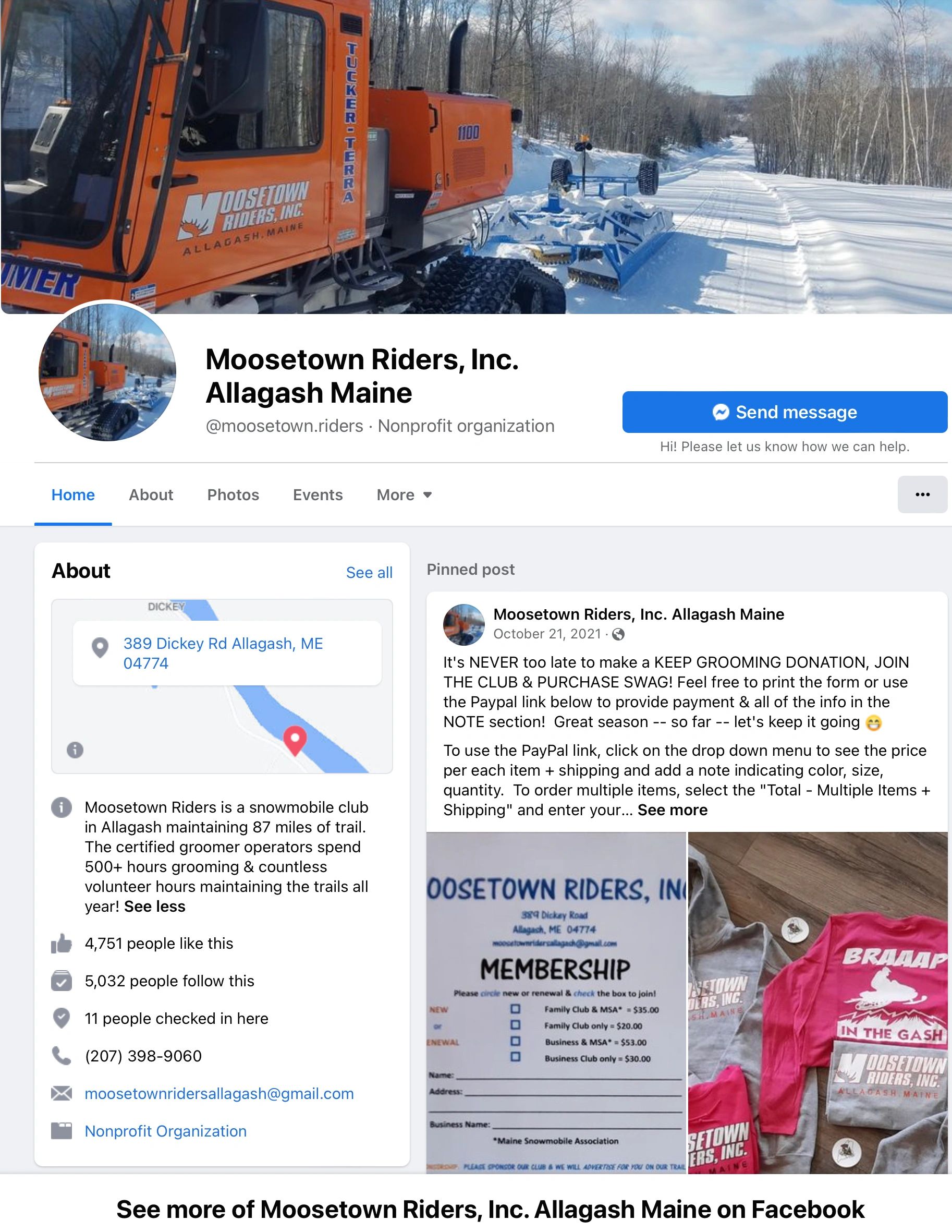 Moosetown Riders is a snowmobile club in Allagash maintaining 87 miles of trail. The certified groom