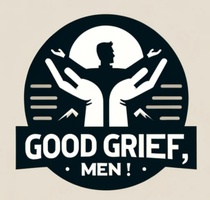 Good Grief Men