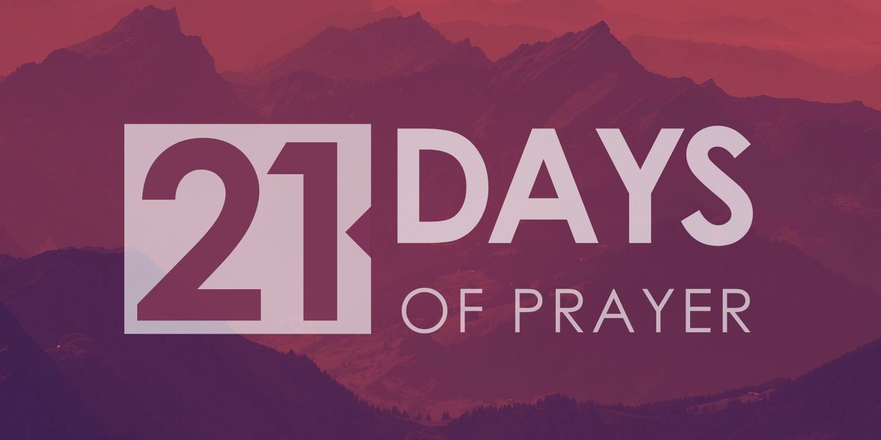 A graphic promoting 21 days of prayer with a mountain background.
