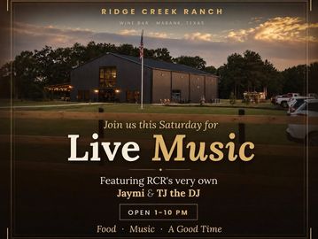Ridge Creek Ranch hosting live music with Jaymi &amp; TJ the DJ this Saturday from 1-10 PM.
