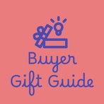 Buyer Gift Guide