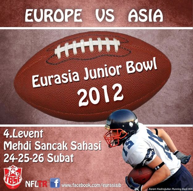 Poster for 2012 Eurasia Junior Bowl football game between Europe and Asia.