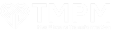 TMPM healthcare transformation