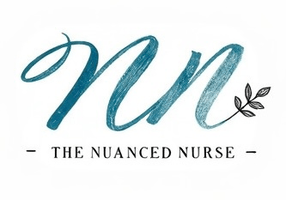 THE NUANCED NURSE