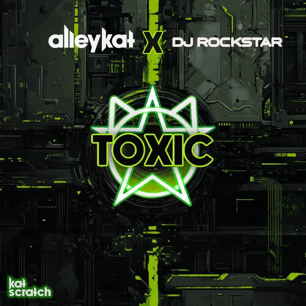 EDM track Toxic by alleykat and DJ Rockstar