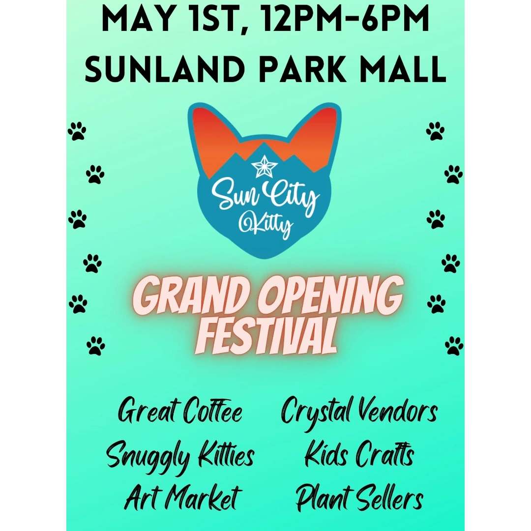 Sun City Kitty Grand Opening Festival!