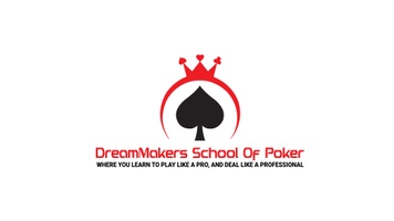 DreamMakers School of Poker