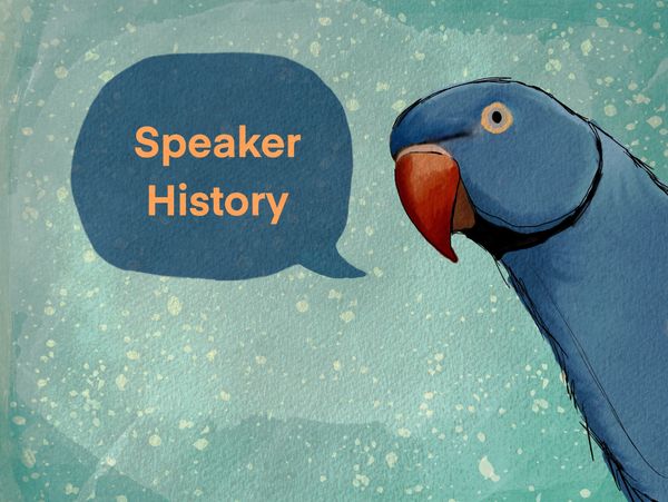 Illustration of a blue parrot with speech bubble saying 'Speaker History'.