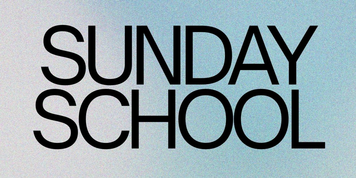 Text reading 'SUNDAY SCHOOL' in bold black letters.