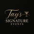 Tay's Signature Events