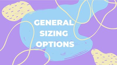 Queen City Tufts; General Sizing Options