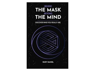 Book cover of Behind the Mask, Beyond the Mind, edited by Forword Editing—personal development, nonf