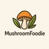 Mushroom Foodie
