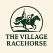 THE 
VILLAGE
RACE
HORSE
