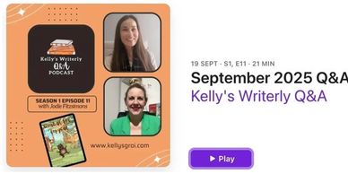 Podcast episode promo for Kelly's Writerly Q&amp;A, Season 1 Episode 11.