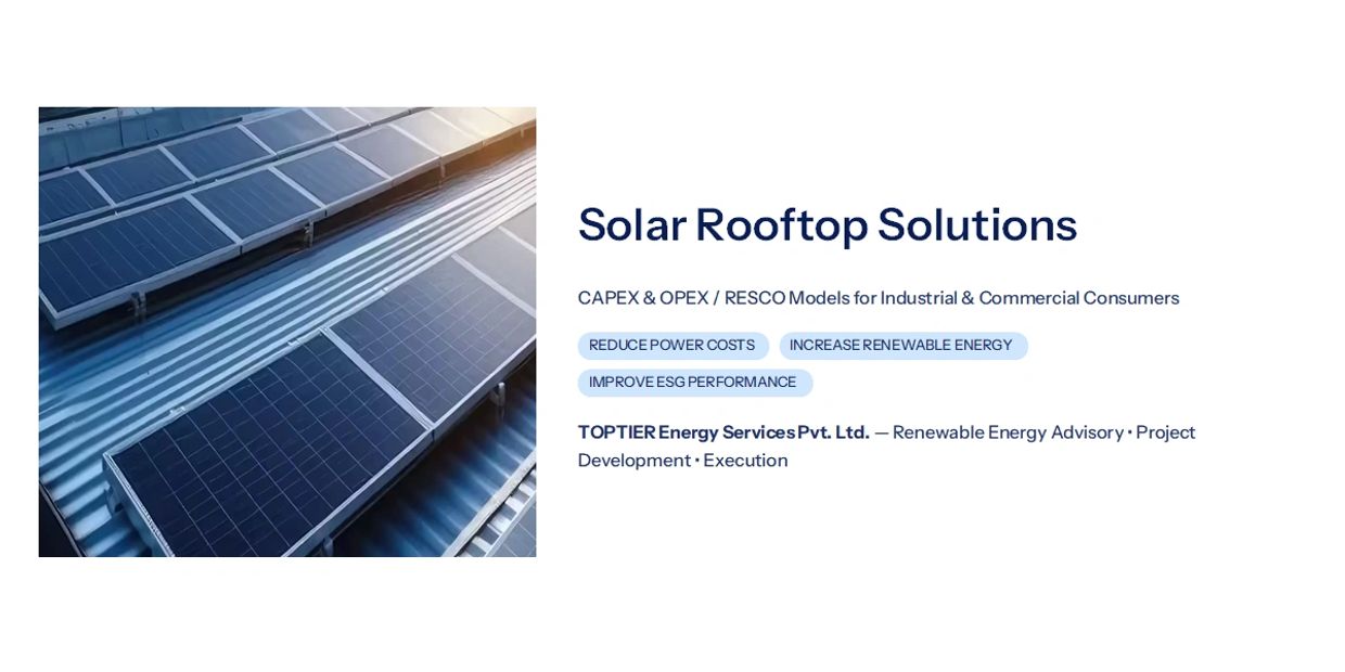 Solar rooftop solutions for industrial and commercial use with CAPEX &amp; OPEX models.