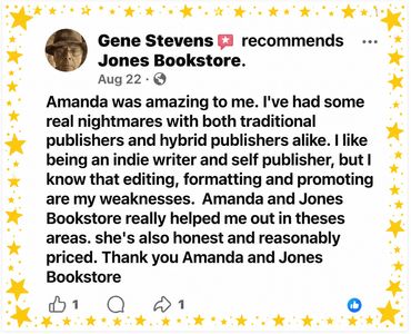 Customer praises Jones Bookstore and Amanda for excellent publishing support.