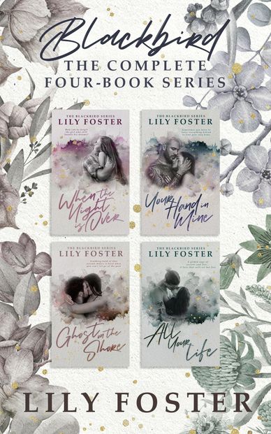 Blackbird: The Complete Series © by Lily Foster