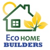 ECO HOME BUILDERS