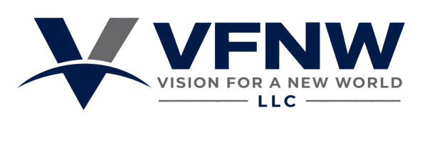 VISION FOR A NEW WORLD