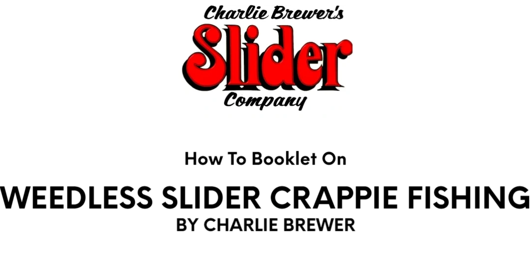 Weedless Crappie Slider Original eBook by Charlie Brewer