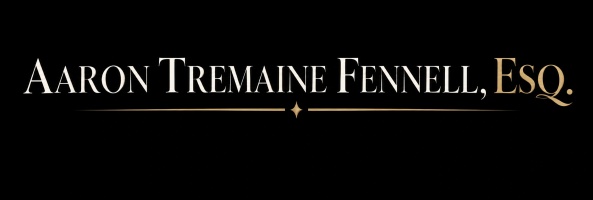 Aaron Tremaine Fennell, Esq.