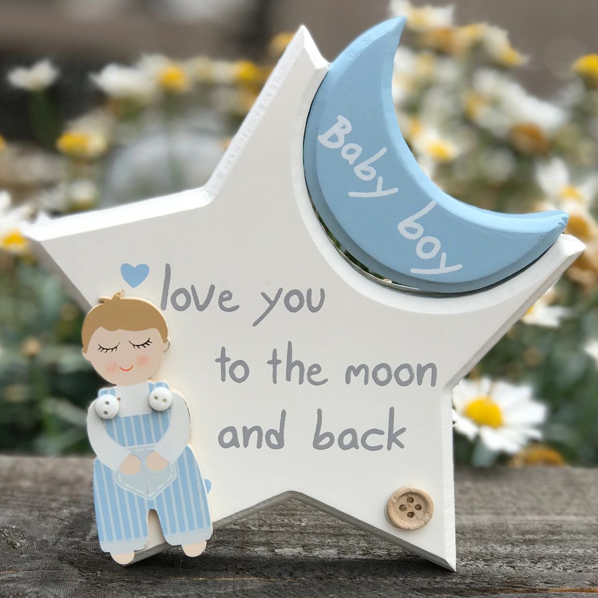 Baby Boy Love You To The Moon And Back Wooden Standing Plaque