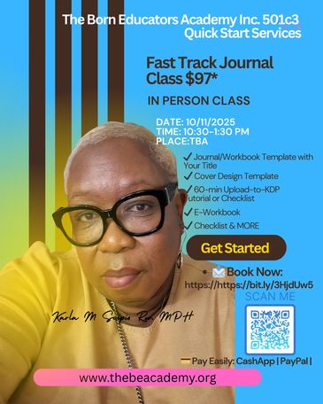 Promotional flyer for a Fast Track Journal class by The Born Educators Academy.