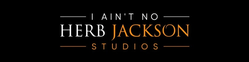 I ain’t no Herb Jackson Studios 