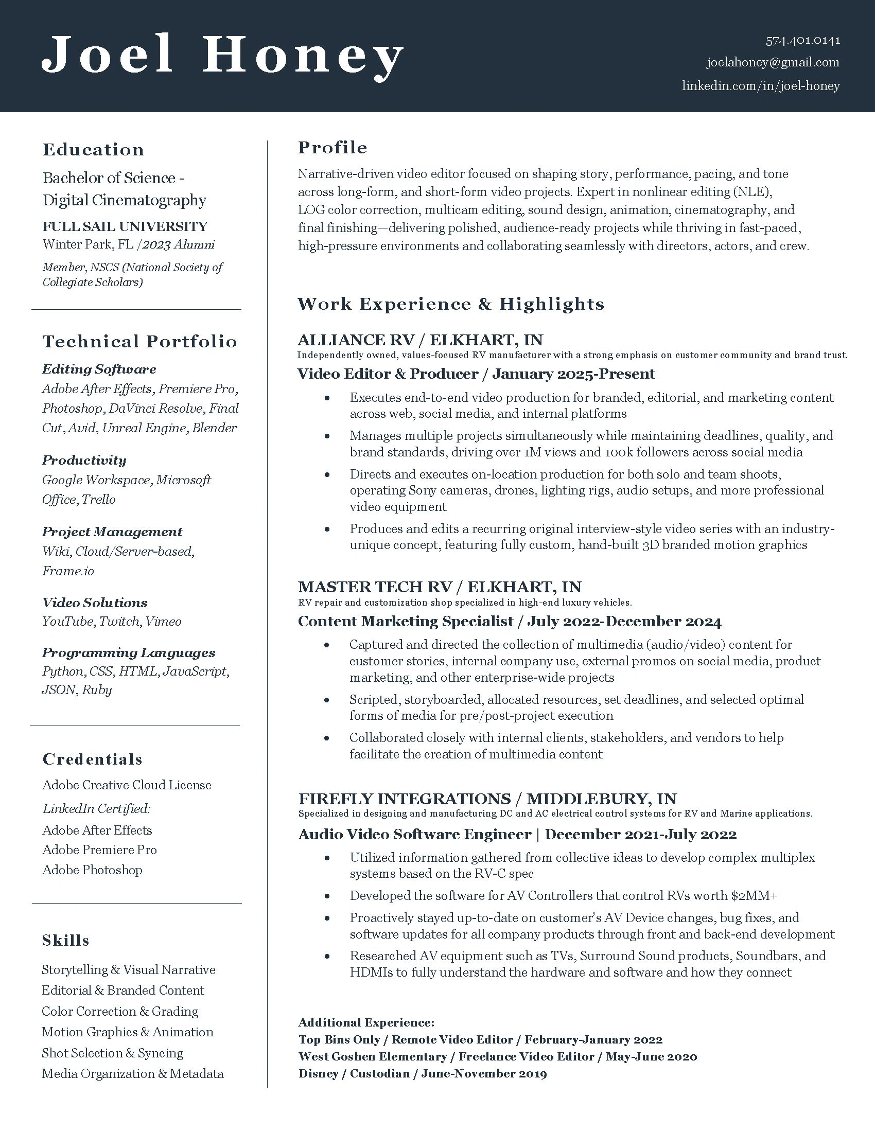 Resume of Joel Honey, video editor with technical skills and work experience in video production and content marketing.