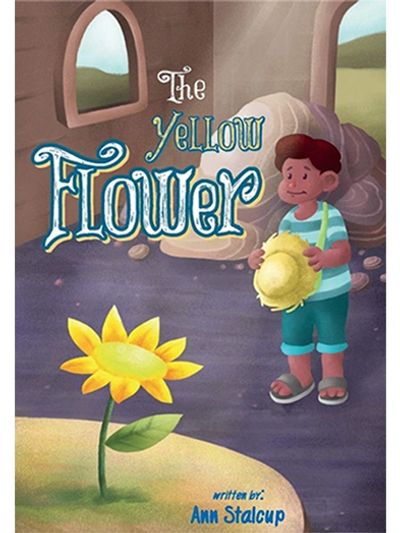 The Yellow Flower by Ann Stalcup