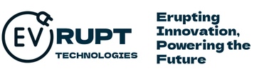 EVRUPT TECHNOLOGIES

"Erupting Innovation, Powering the Future" 