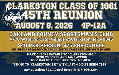 Clarkston Class of 1981 45th reunion event details.