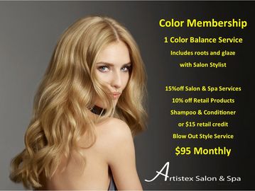 Artistex Salon & Spa color monthly service membership $95