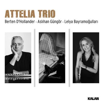 Attelia Trio with Berten D'Hollander, flute, Lelya Bayramogullari, flute and Asilahan Gungor, harp