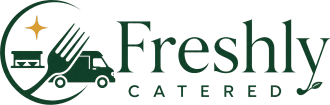 Freshly
Catered