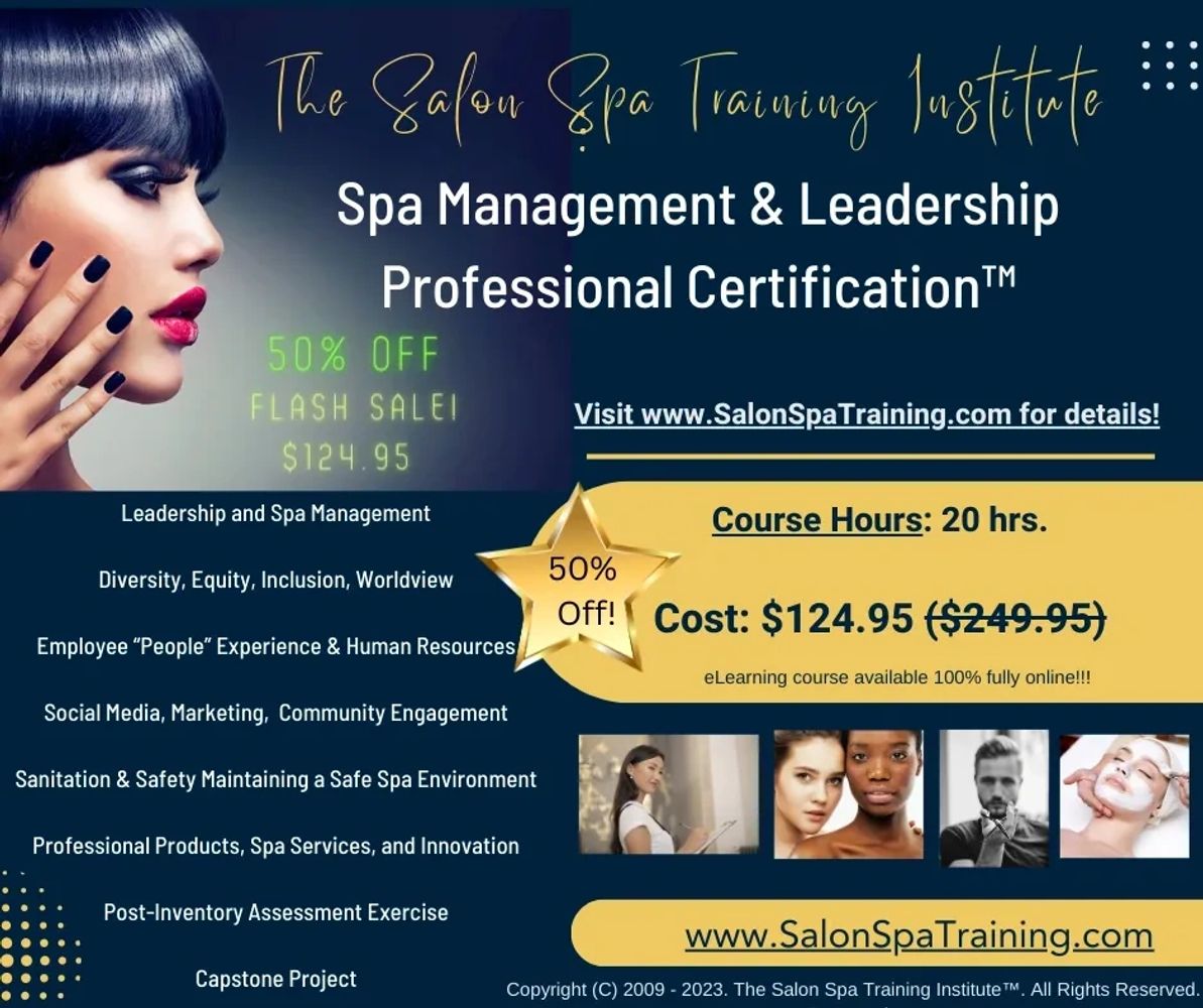 The Salon Spa Training Institute - Spa Management, Spa Management  Education, Salon Management, Salon Management Education, Salon Spa  Training, Nc Cosmetology Ce, Texas Cosmetology Ce, Tdlr Continuing  Education, Texas Department of Licensing