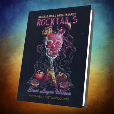Rock & Roll Nightmares RockTails Cocktail and Mocktail Recipes