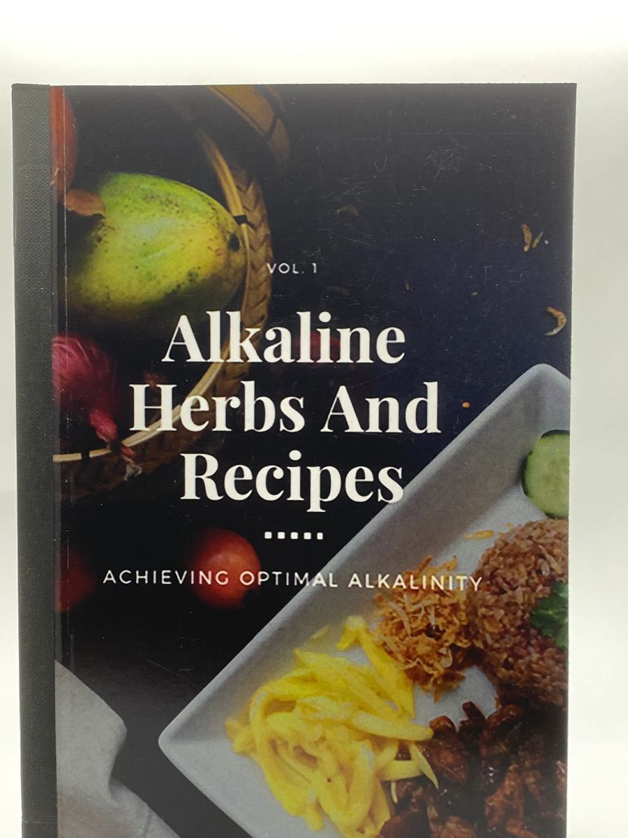 Alkaline Herbs And Recipes Print Book