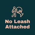 No Leash Attached