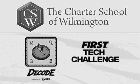 The Charter School of Wilmington promotes FIRST Tech Challenge Decode event.