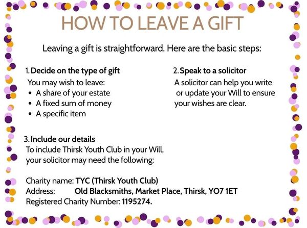 Instructions on how to leave a gift to Thirsk Youth Club in your will.